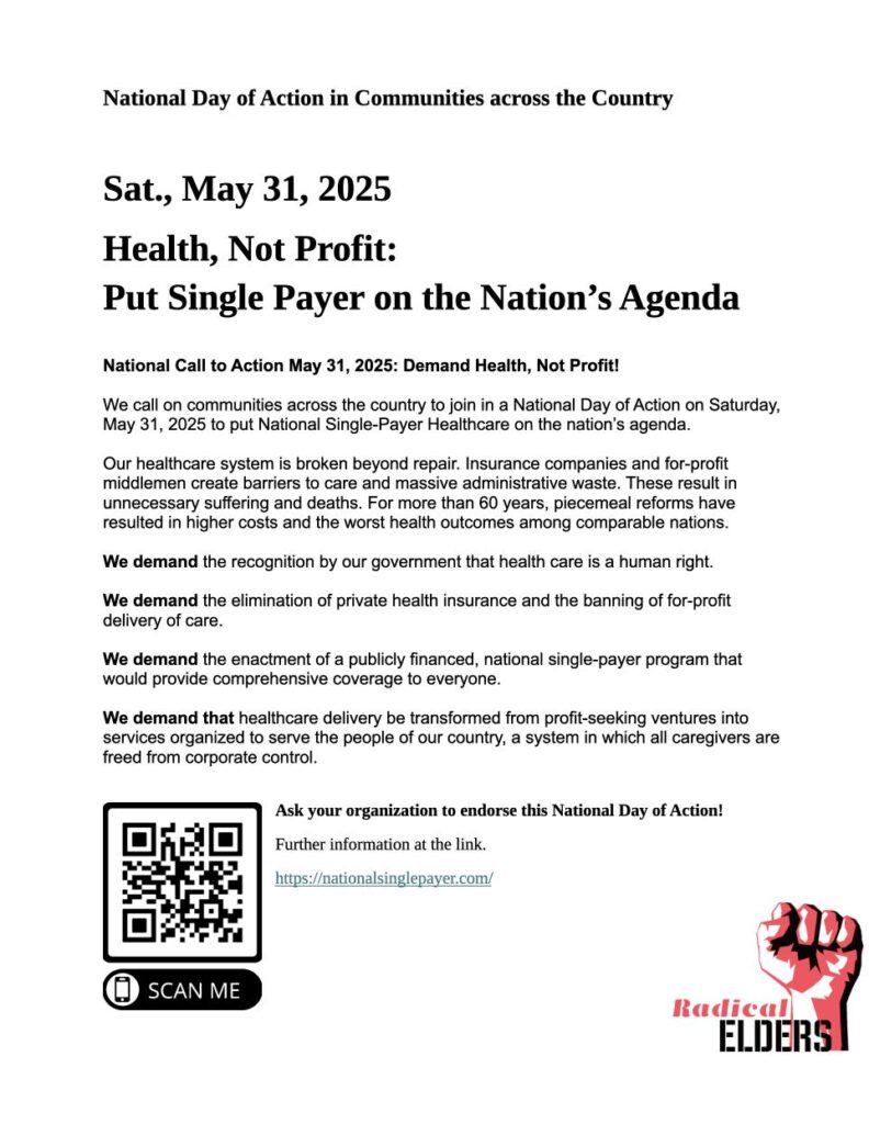 Flyer for May 31st, 2025 “Health, Not Profit” National Day of Action for single-payer health care